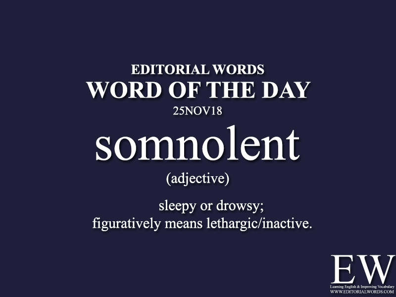 Word of the Day-25NOV18 - Editorial Words