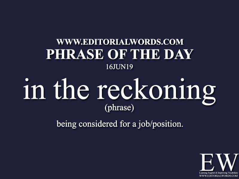 Phrase of the Day-16JUN19-Editorial Words