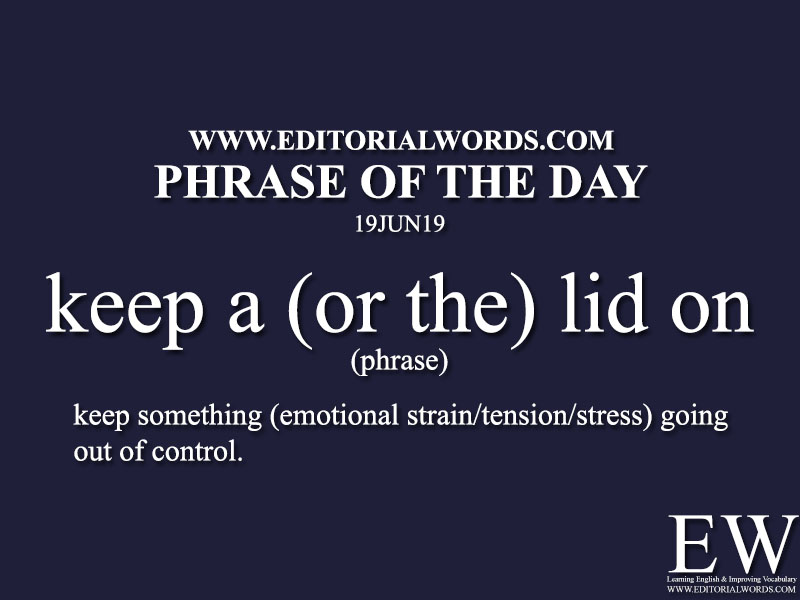 Phrase of the Day-19JUN19-Editorial Words