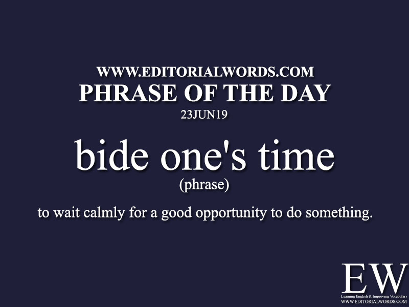 Phrase of the Day-23JUN19-Editorial Words