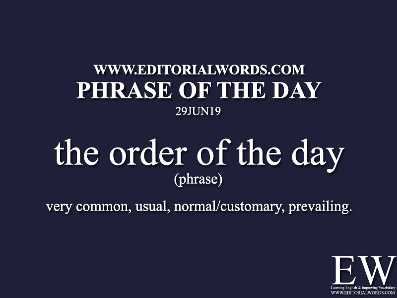 Phrase of the Day-29JUN19-Editorial Words