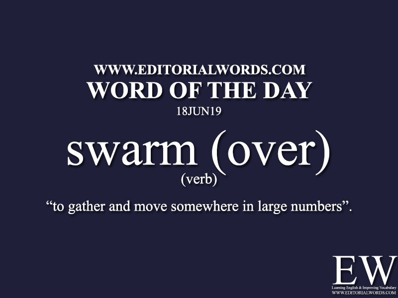 Word of the Day-18JUN19-Editorial Words