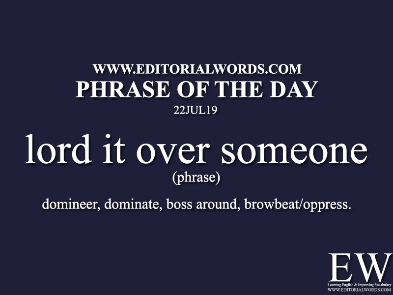 Phrase of the Day-22JUL19-Editorial Words