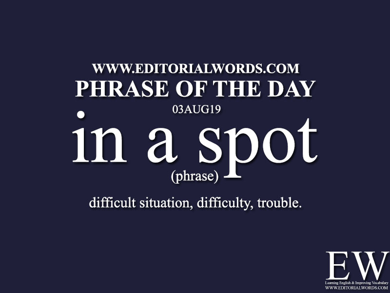 Phrase of the Day-03AUG19-Editorial Words