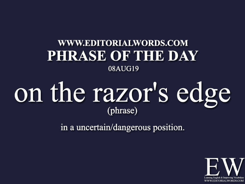 Phrase of the Day-08AUG19-Editorial Words