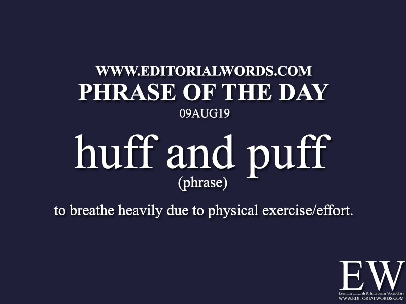 Phrase of the Day-09AUG19-Editorial Words