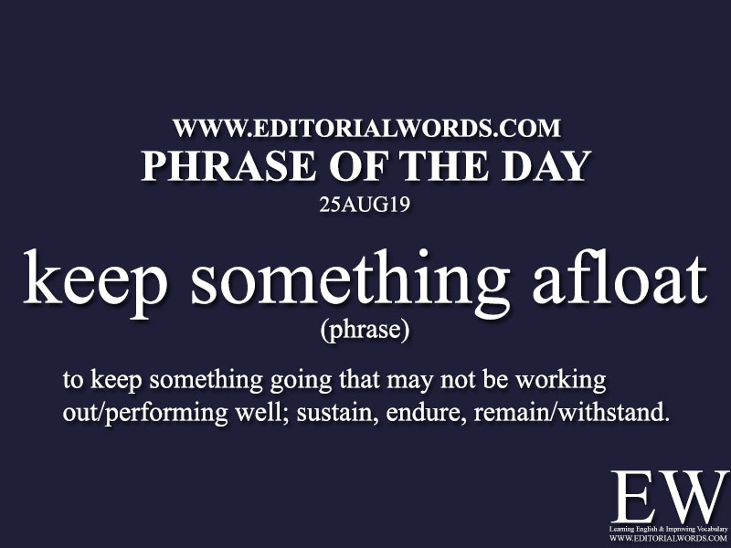 Phrase of the Day-25AUG19-Editorial Words