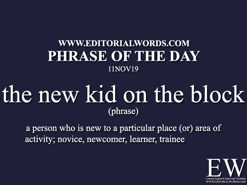 Phrase of the Day-11NOV19-Editorial Words