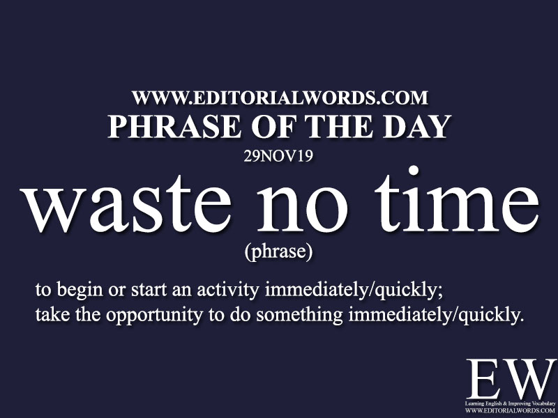 Phrase of the Day-29NOV19-Editorial Words