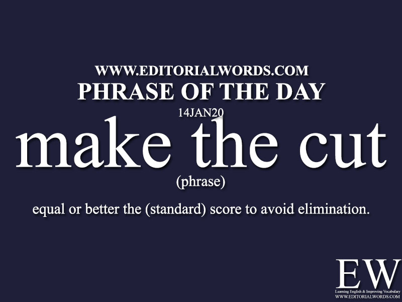 Phrase of the Day-14JAN20-Editorial Words