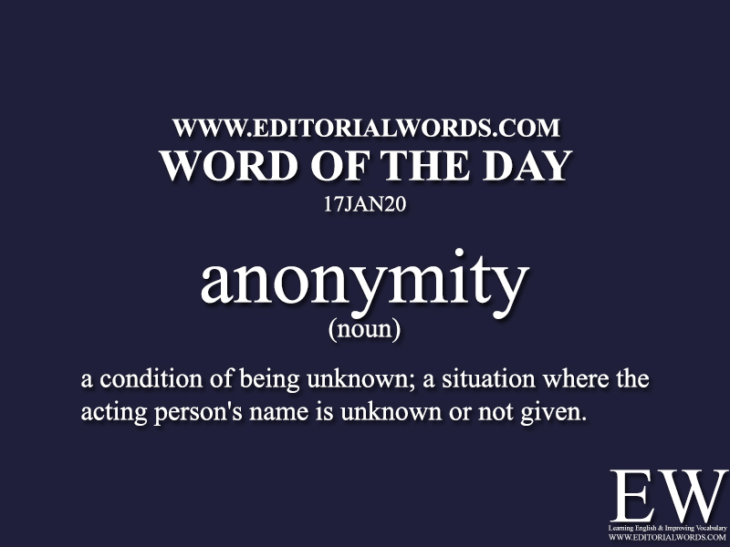 Word of the Day (Anonymity) -17JAN20