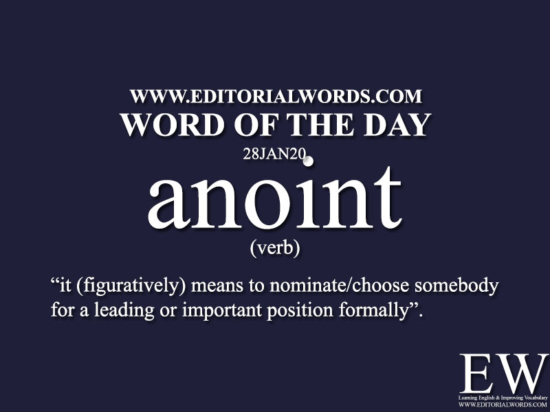  Word of the Day (anoint)-28JAN20