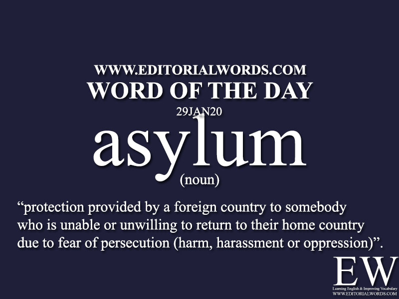 Word of the Day (asylum)-29JAN20