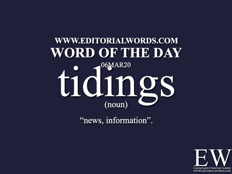 Word of the Day (tidings)-06MAR20