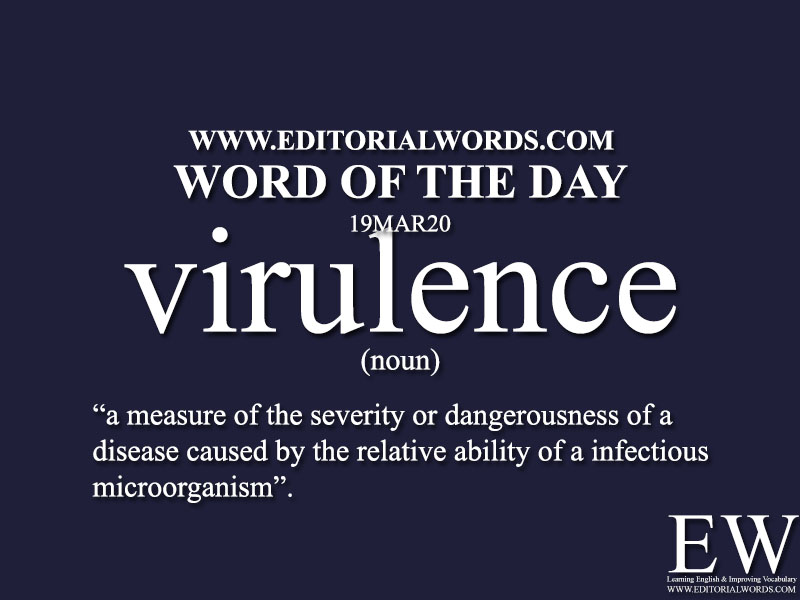 Word of the Day (virulence)-19MAR20