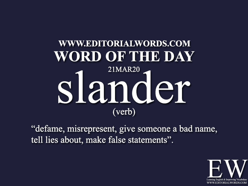 Word of the Day (slander)-21MAR20