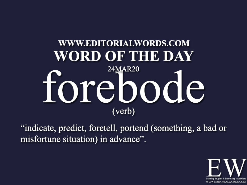 Word of the Day (forebode)-24MAR20