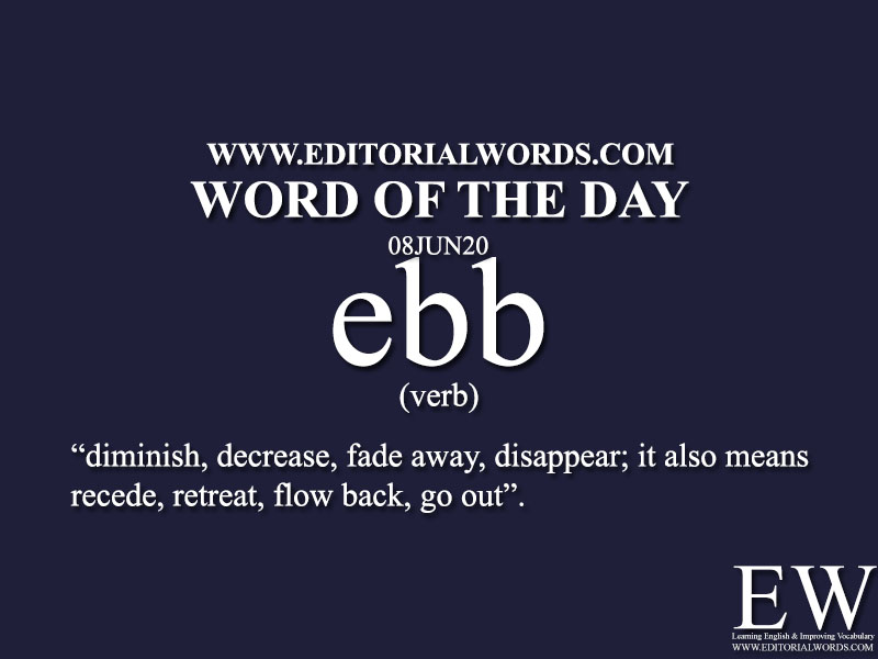 Word of the Day (ebb)-08JUN20