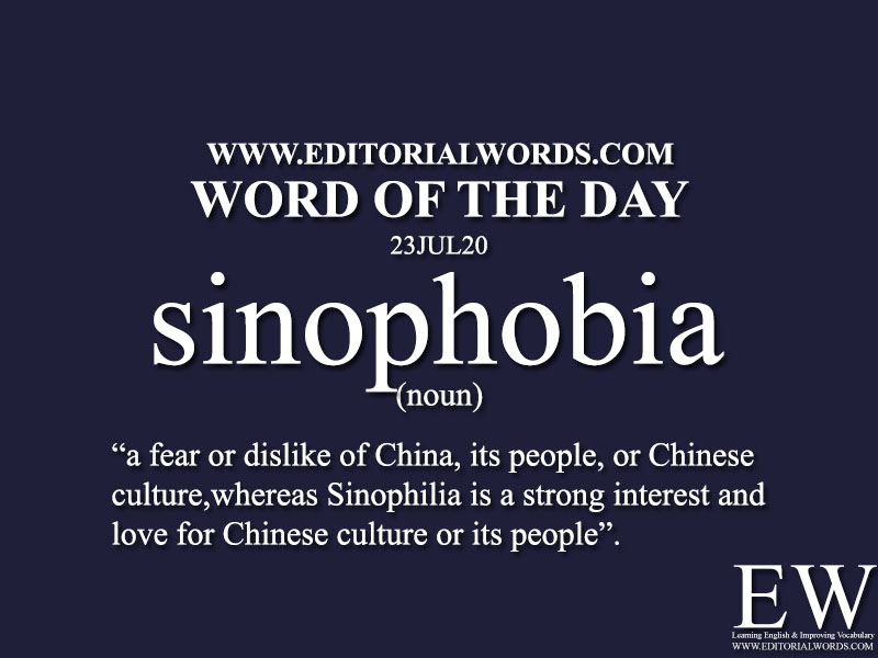 Word of the Day (sinophobia)-23JUL20