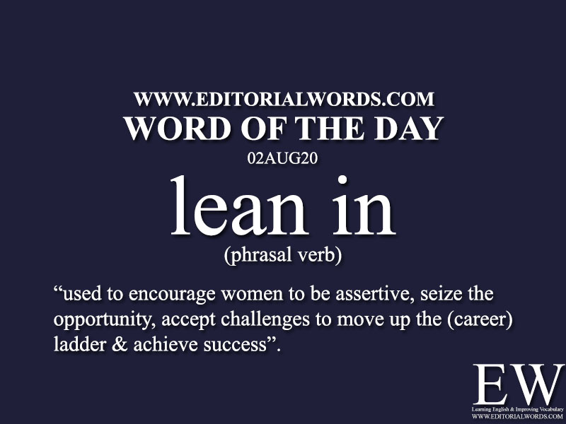 Word of the Day (lean in)-02AUG20