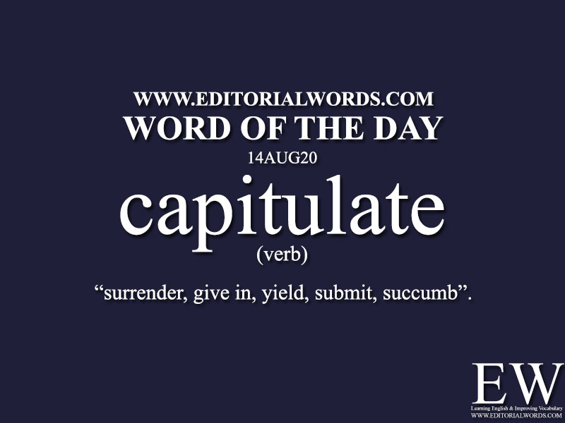 Word of the Day (capitulate)-14AUG20