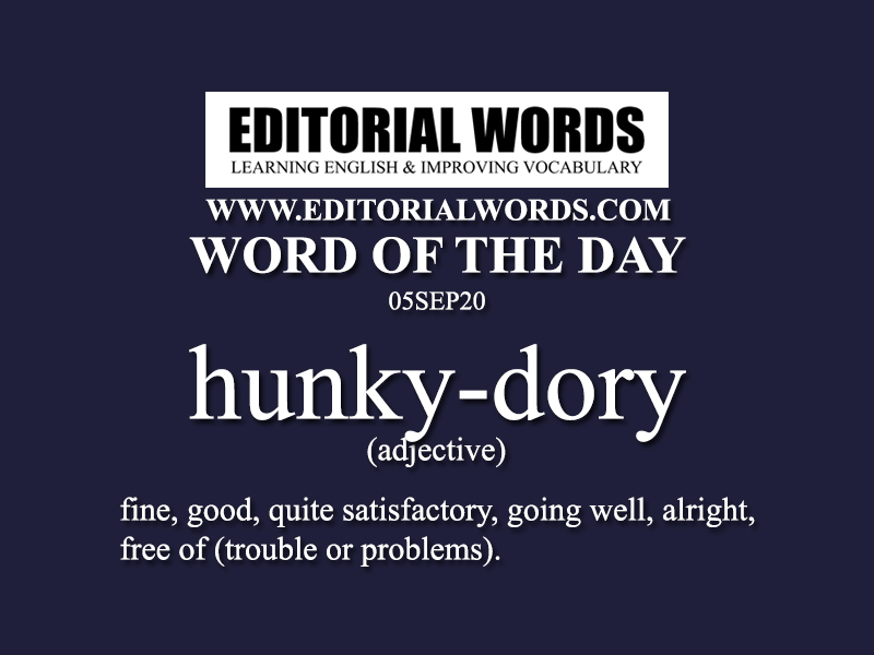 Meaning hunky dory Hunky Dory