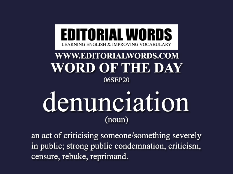 Word of the Day (denunciation)-06SEP20