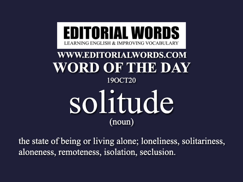 FREE SPIRIT SOCIAL MEDIA on X: #WordOfTheDay #SOLITUDE. Meaning