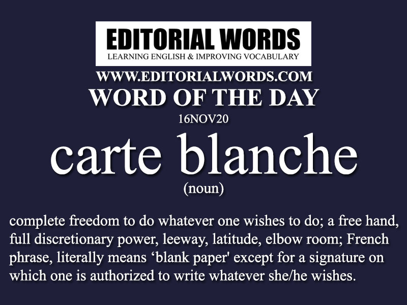 Word of the Day: Carte Blanche