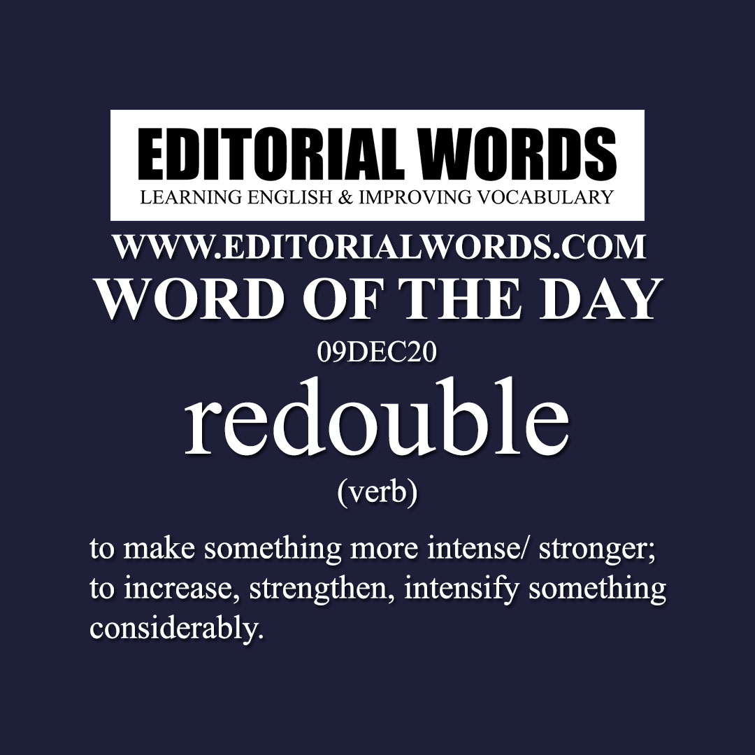 Word of the Day (redouble)-09DEC20