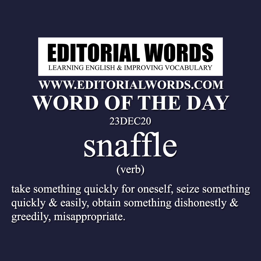 Word of the Day (snaffle)-23DEC20