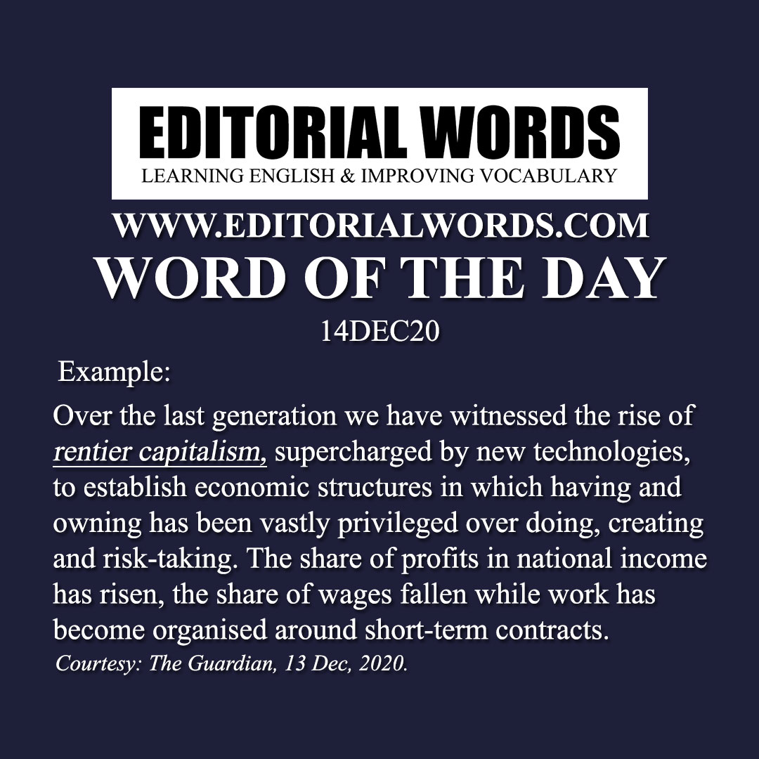 Word of the Day (rentier capitalism)-14DEC20