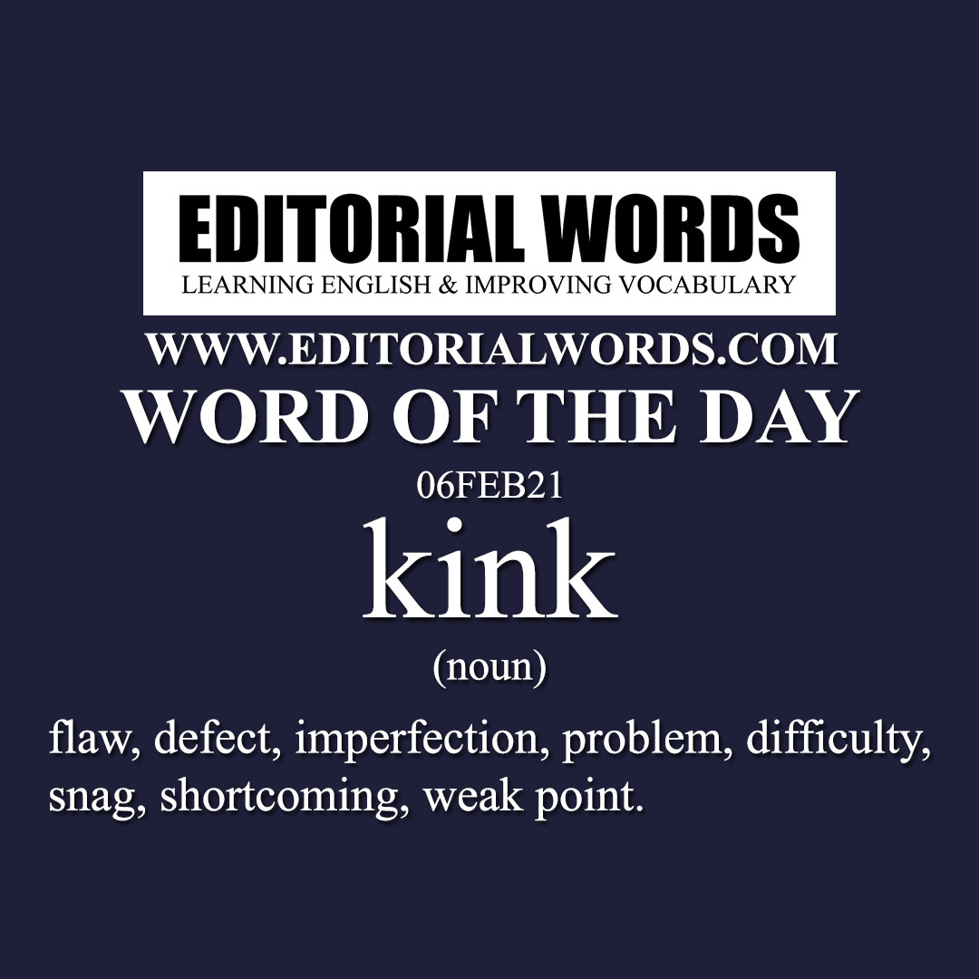 Word of the Day (kink)-06FEB21