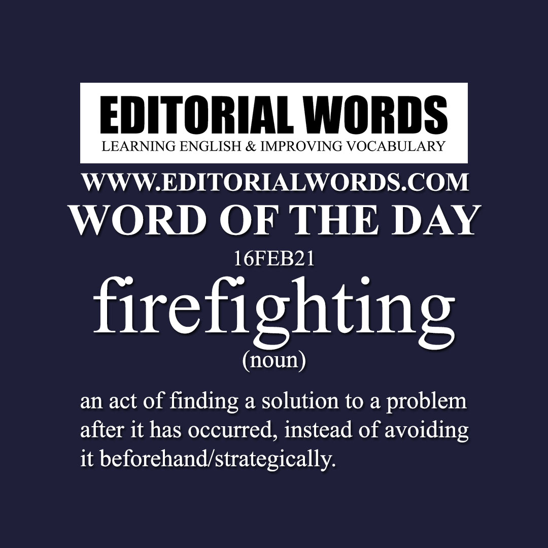 Word of the Day (firefighting)-16FEB21