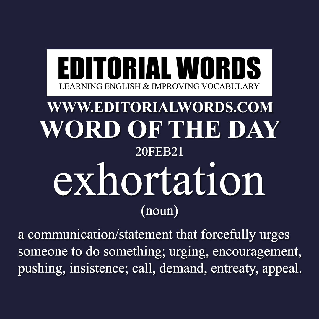 Word of the Day (exhortation)-20FEB21