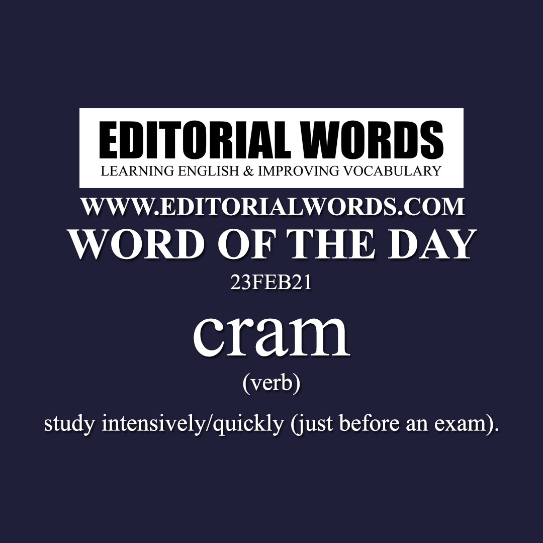 Word of the Day (cram)-23FEB21