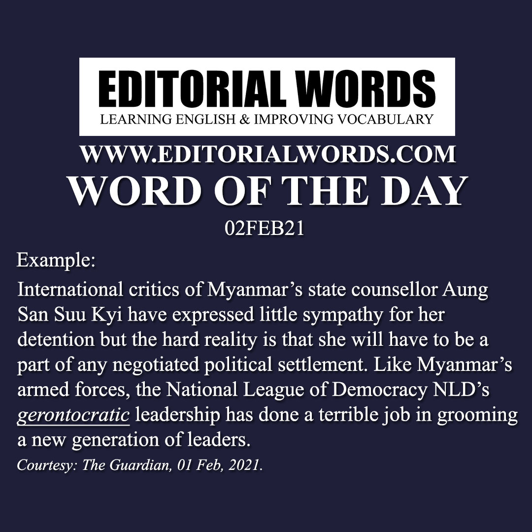 Word of the Day (gerontocratic)-02FEB21