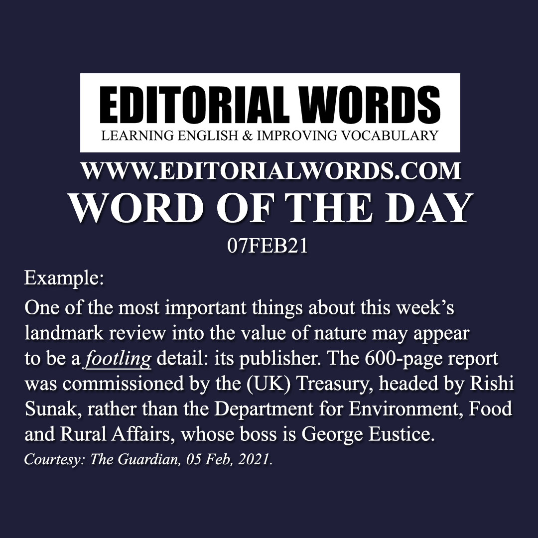 Word of the Day (footling)-07FEB21