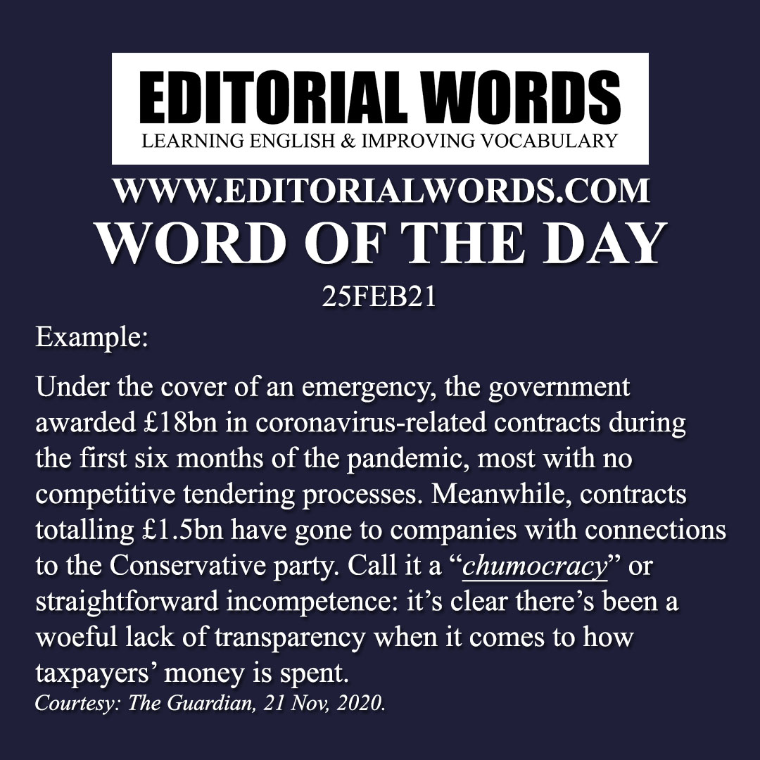 Word of the Day (chumocracy)-25FEB21