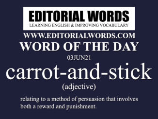 Word of the Day (carrot-and-stick)-03JUN21