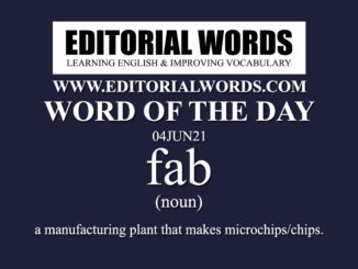 Word of the Day (fab)-04JUN21