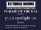 Phrase of the Day (put a spotlight on)-03OCT22