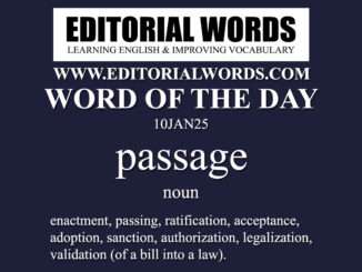 Word of the Day (passage)-10JAN25