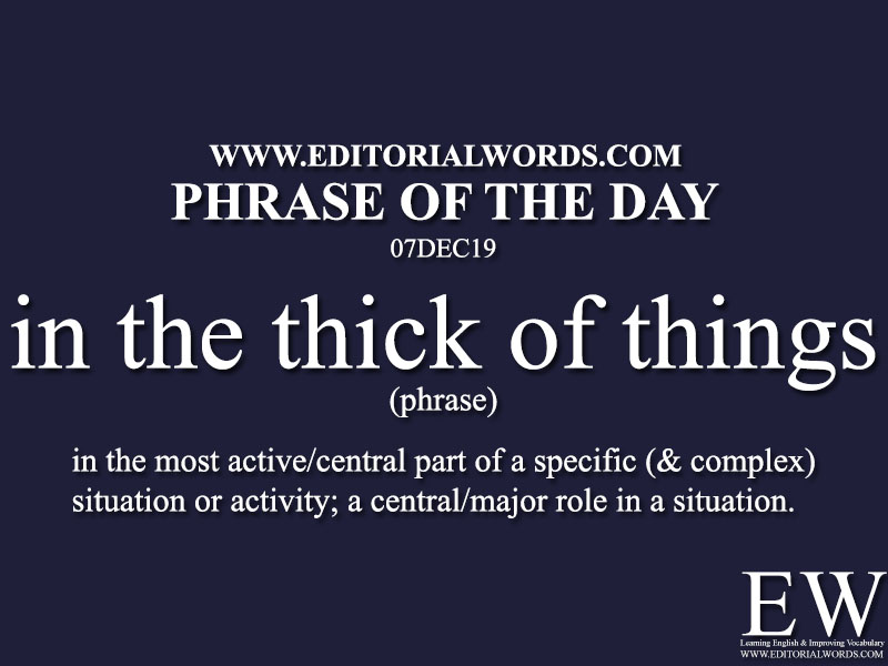 Phrase of the Day-07DEC19-Editorial Words