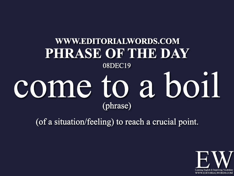 Phrase of the Day-08DEC19-Editorial Words