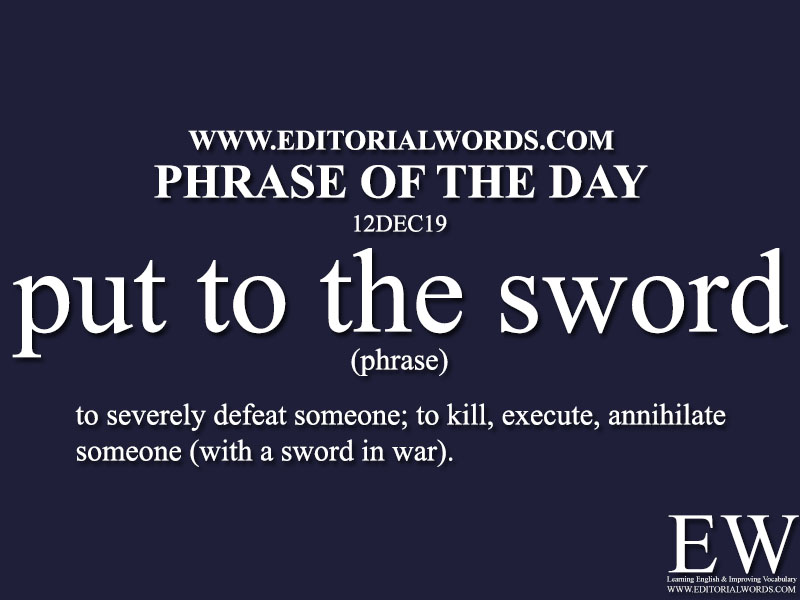 Phrase of the Day-12DEC19-Editorial Words