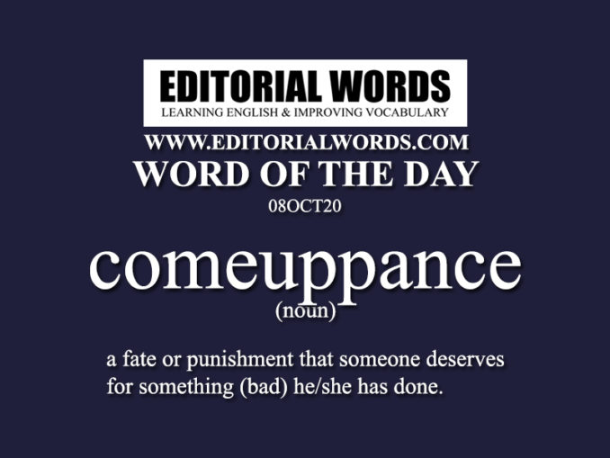 word-of-the-day-comeuppance-08oct20-editorial-words