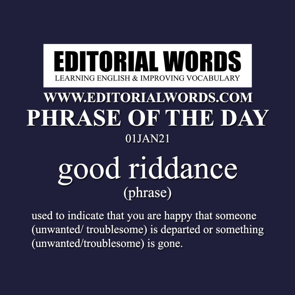 What Is Good Riddance Meaning In Tagalog