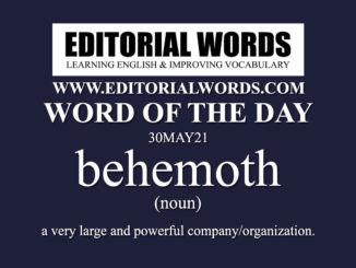 Word of the Day (behemoth)-30MAY21