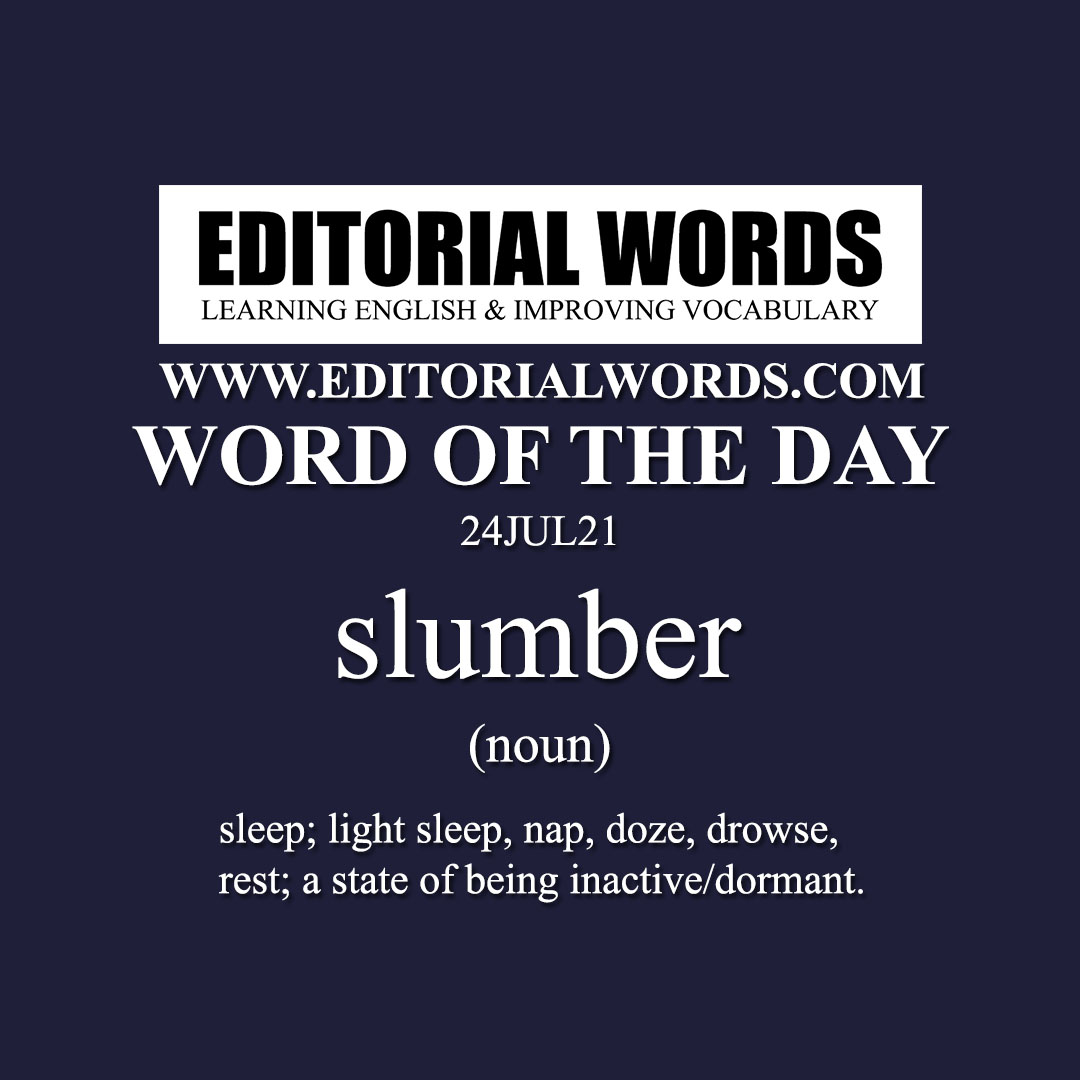 Word of the Day (slumber)-24JUL21